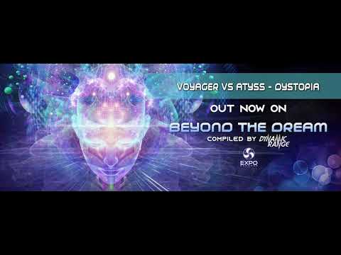 Voyager vs Atyss   Dystopia