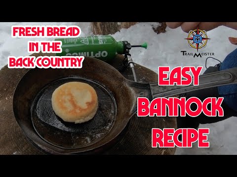 How to Make Bannock Bread – Easy Recipe