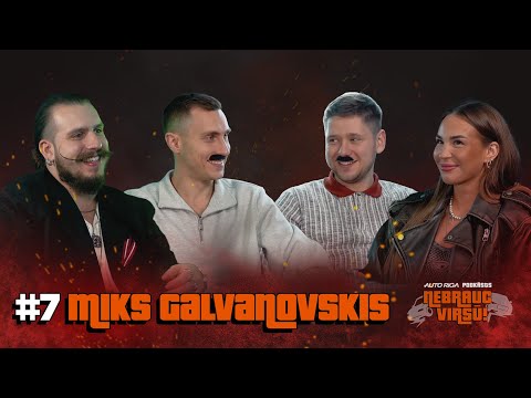 NEBRAUC VIRSŪ #8 | MIKS GALVANOVSKIS