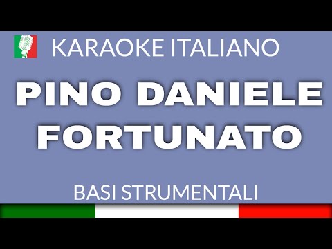 PINO DANIELE - FORTUNATO (KARAOKE STRUMENTALE) [base karaoke italiano]🎤
