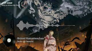 Download lagu Attack on Titan Opening | Boku no Sensou (My War) | Shinsei Kamattechan mp3