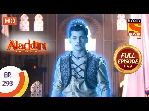 Aladdin - Ep 293 - Full Episode - 30th September, 2019