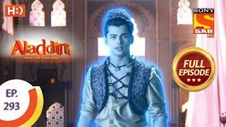 Aladdin - Ep 293 - Full Episode - 30th September, 2019