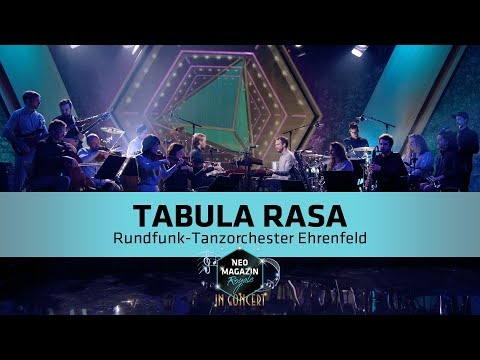 RTO Ehrenfeld - "Tabula Rasa" (Mellowbag & Freundeskreis) | NEO MAGAZIN ROYALE in Concert