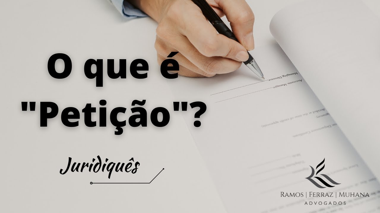 Juridiquês - O que é petição ? O que é Petição Inicial?