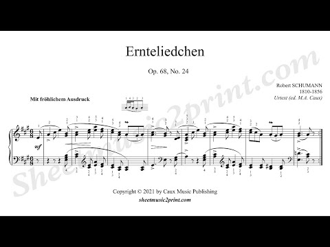 Schumann : Ernteliedchen, op. 68, no. 24
