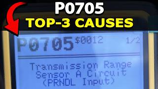 How To Fix P0705 Trouble Code: Transmission Range Sensor Circuit Malfunction (PRNDL Input)