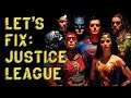 Let's Fix Justice League