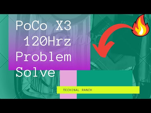 Poco X3 120Hz Problem Solve || 120Hz pocox3 || Enable 120Hz