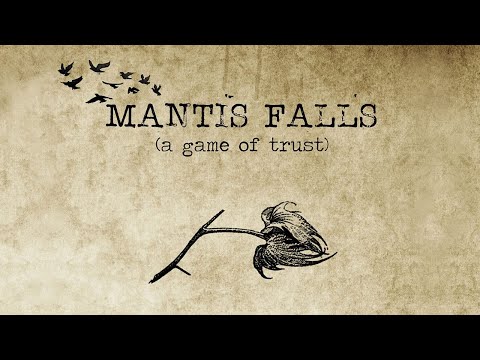 Mantis Falls Runthrough