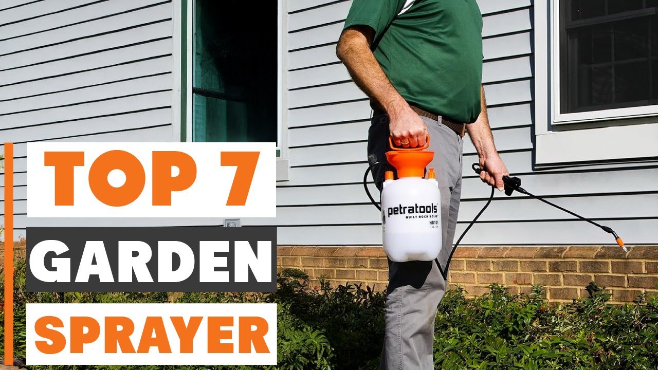 Top 7 Garden Sprayers for Fast & Effective Weed Control