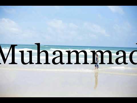 How To Pronounce Muhammad🌈🌈🌈🌈🌈🌈Pronunciation Of Muhammad