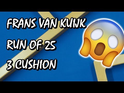AMAZING 25 POINT RUN BY FRANS VAN KUIJK - 3 Cushion Billiards