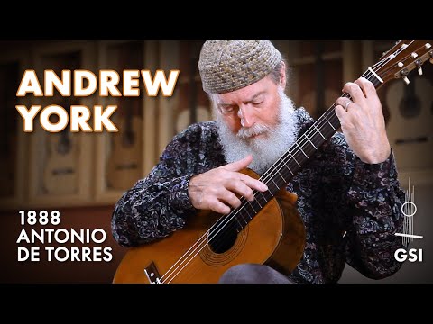 Andrew York plays his composition "Annie's Song" on an 1888 Antonio de Torres “SE 114” (ex Tárrega)