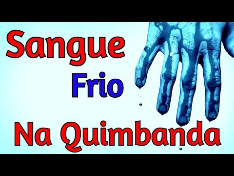 Cold blood in Quimbanda, what is that?