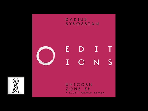 Darius Syrossian - Unicorn Zone