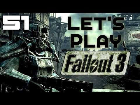 Let's Play Fallout 3 Part 51 - Into The Pitt