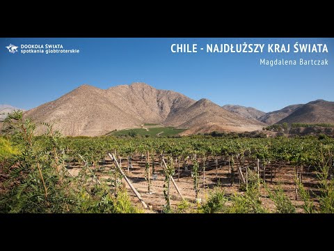 Dookoła Świata spotkania globtroterski - Chile - Magda Bartczak