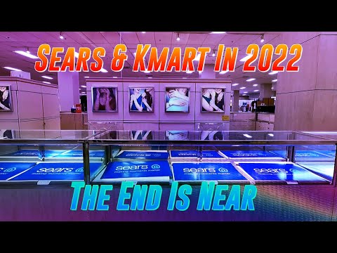 Sears & Kmart em 2022: o fim está próximo | Arqueologia do Varejo