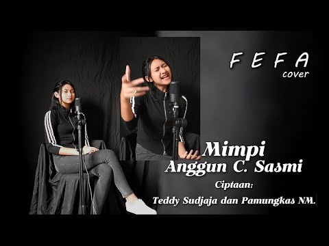 Fefa - Mimpi | Anggun C Sasmi | Cover