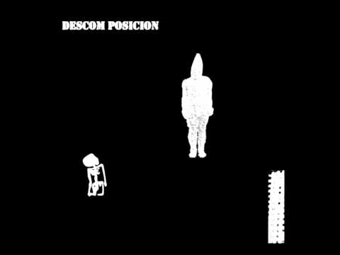Descom Posición - Descom Posición (2011) - Disco entero