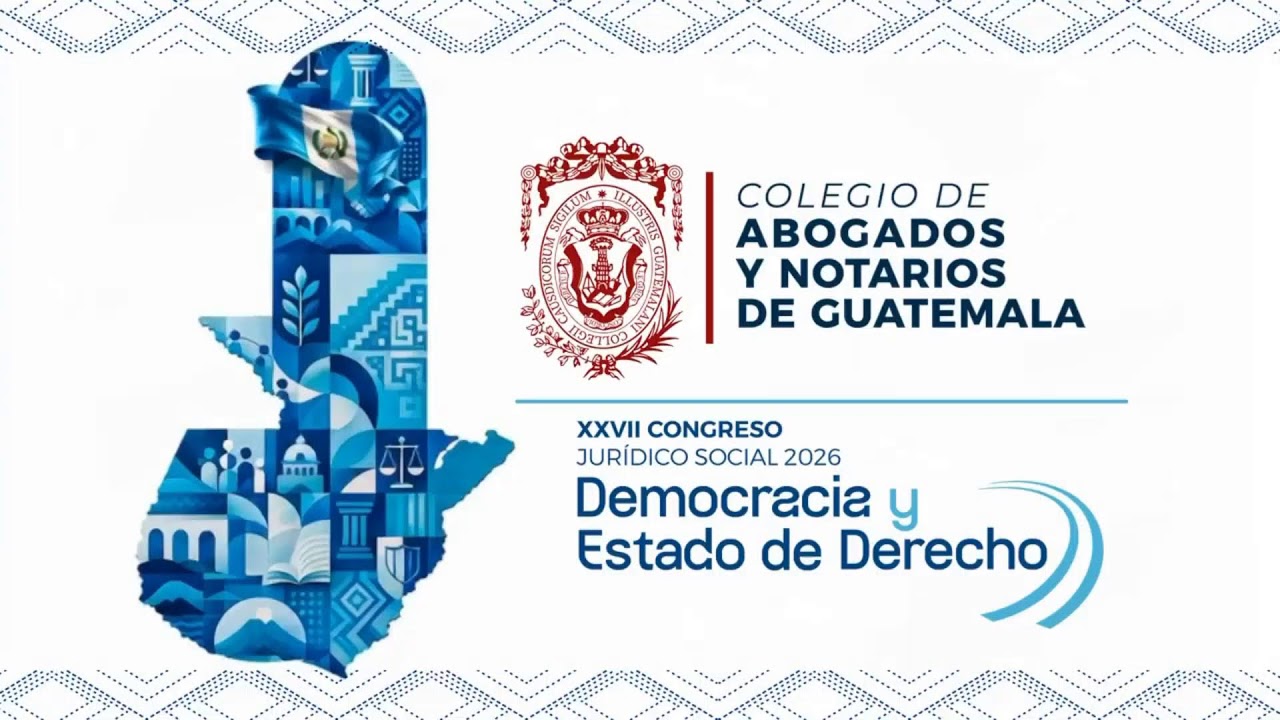 Miniatura de XXVII Congreso Jurídico Social: Democracia y Estado de Derecho Petén
