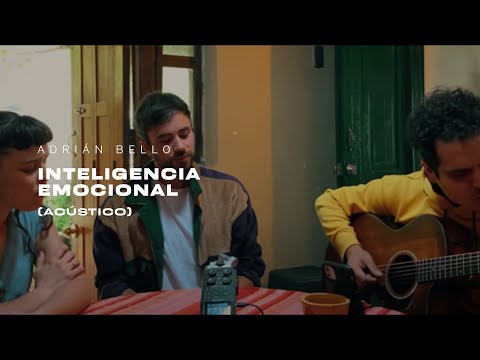 Adrian Bello feat. Alejandro y Maria Laura - Inteligencia Emocional (Acústico)