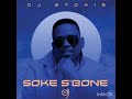 Dj stokie_soke S'bone EP (full album) mixtape #djstokie #loxiondeep #sirtrill