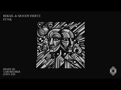 Bekail & Moody Hertz - Funk [Kryked]