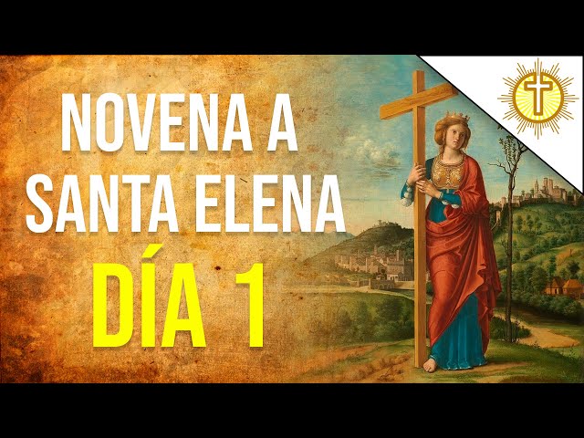 Vídeo relacionado con Novena De Santa Elena Para Reunir a los Separados: Corazón Renovado
