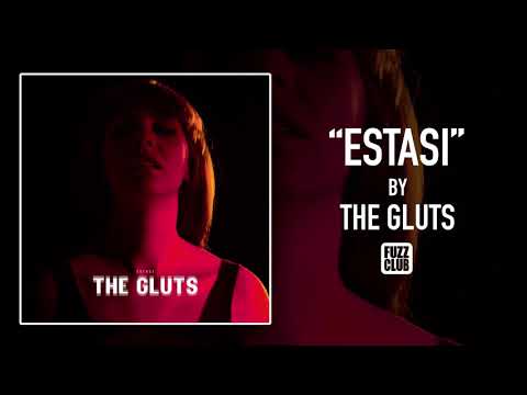 The Gluts - Estasi (Full Album)