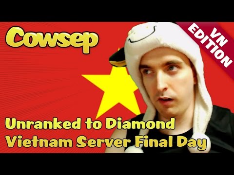 Cowsep on Vietnam Server - Final Day Liên Minh Huyền Thoại