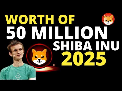 50 MILLION COINS OF SHIBA INU IN 2025 WILL RETURN OVER 9900%