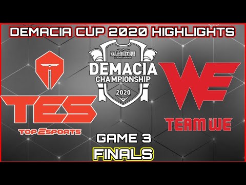Demacia Cup Finals TES x WE Highlights Game 3 | Demacia Cup Finals 2020 TES x WE Highlights Game 3.