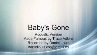 Baby's Gone -Trace Adkins - Acoustic Karaoke Backing Track Demo
