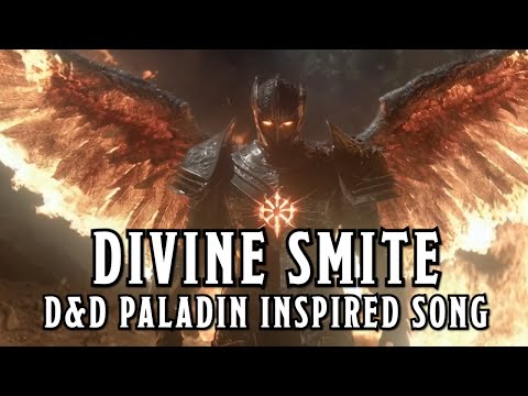 Divine Smite - A D&D Paladin Inspired Song