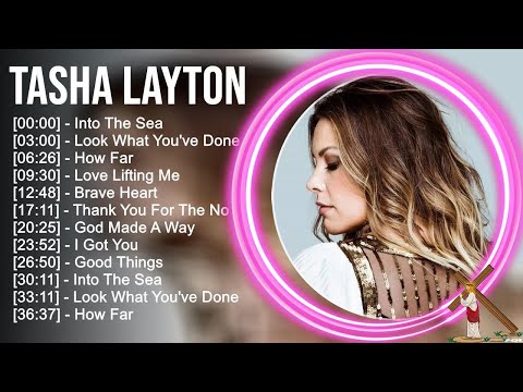 T.a.s.h.a L.a.y.t.o.n Greatest Hits ~ Top Praise And Worship Songs