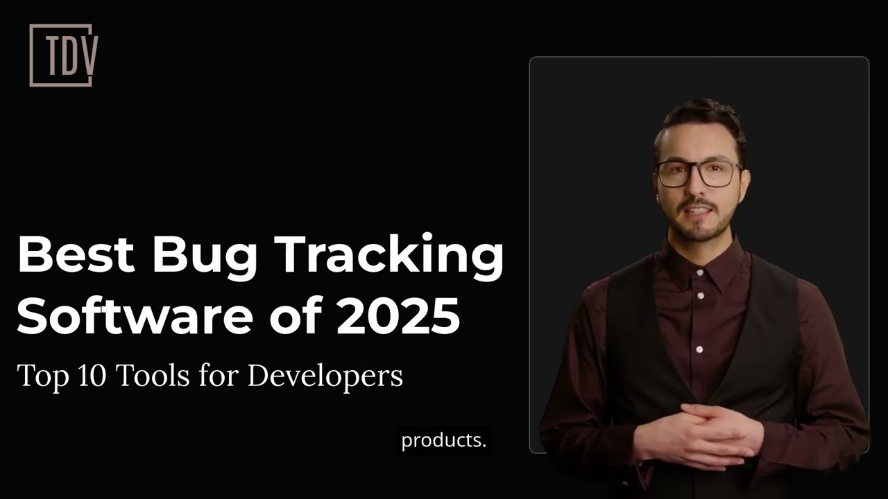 Best Bug Tracking Software of 2025  Top 10 Tools for Developers