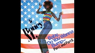 Boney M. - Baby, Do You Wanna Bump ℗ 1975