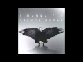 Trevor Moran - I Wanna Fly (Audio) 