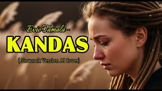 Download lagu KANDAS - EVIE TAMALA || Reggae Version (AI COVER) #cover #reggae #akreggaeska mp3