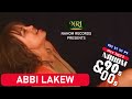 Ethiopian Music - Abby Lakew - Gen Lemndnew (Official Music Video)