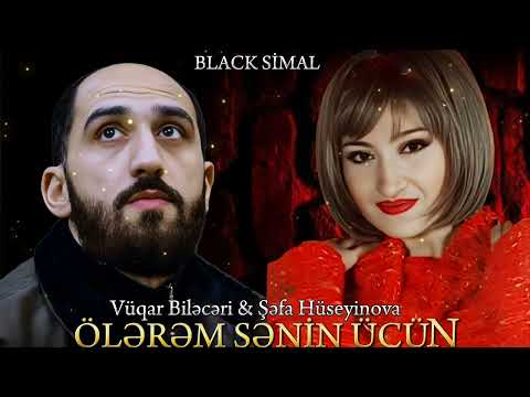Vüqar Bileceri ft Şefa Hüseyinova - Ölerem Senin Üçün 2025 (Yeni Remix Mahnı)