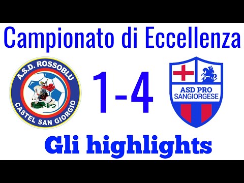 CASTEL SAN GIORGIO 1-4 PRO SANGIORGESE: GLI HIGHLIGHTS