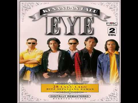 Eye - Satu Nama Tetap Di Hati ( HQ Quality )