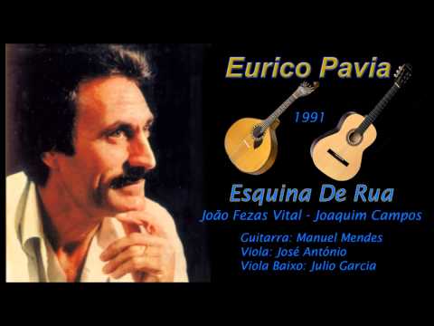 Eurico pavia - Esquina De Rua - Fado