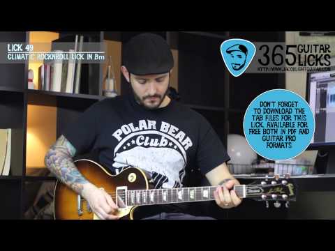 Lick 49/365 - Climatic Rocknroll Lick in Bm | 365 Guitar Licks Project