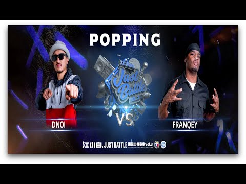 DNIO vs FRANQEY｜Popping Best 8 @ 江小白 Just Battle vol.3｜LB-PIX