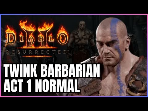Diablo 2 Resurrected - Twinked Barbarian Speedrun | Act 1 Full Playthrough with OP Gear!