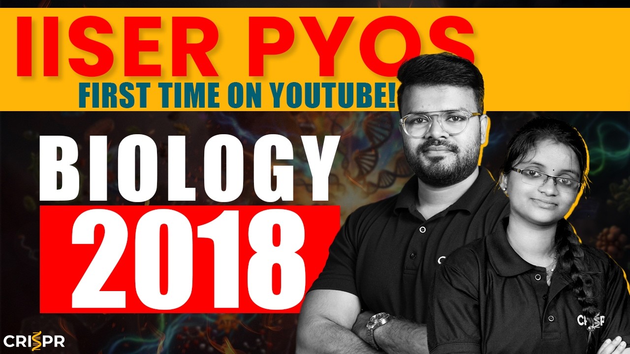 IAT 2018 Biology PYQ Solutions